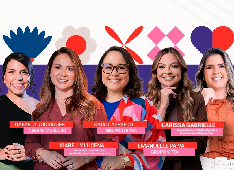 Fala, Mulher: evento em Mossoró discute liderança e empreendedorismo feminino