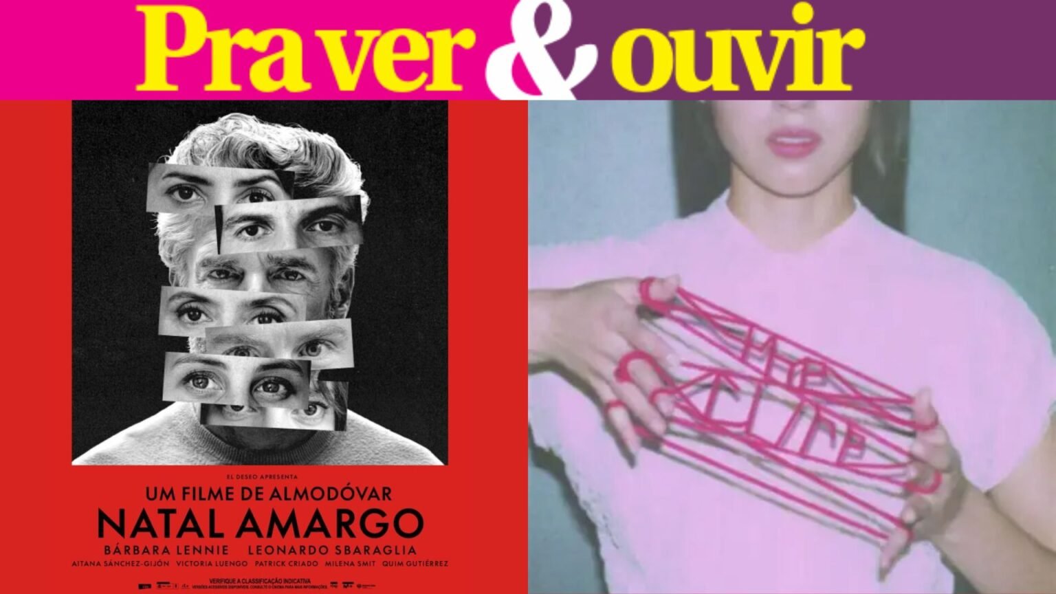Almodóvar estreia “Natal Amargo” e Olivia Rodrigo lança single “The Cure”